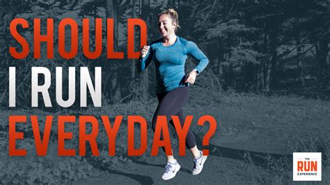 can you run everyday.